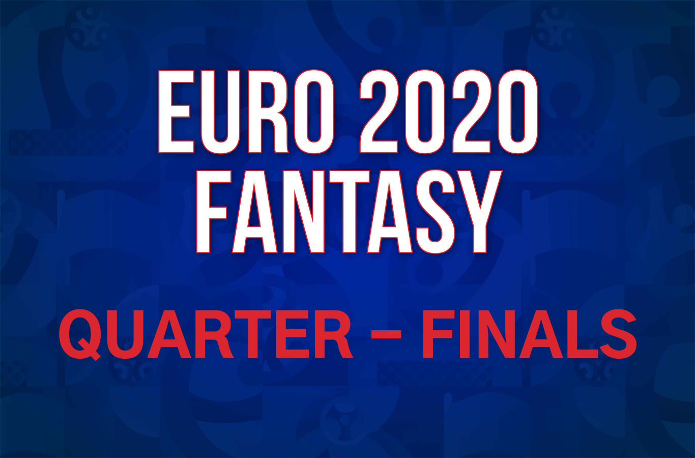 Euro 2020: Final Preview - Man's Life